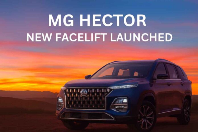 MG Hector New Facelift Launched: Design Updates, Big Changes Over the MG Hector, Expected Price And More