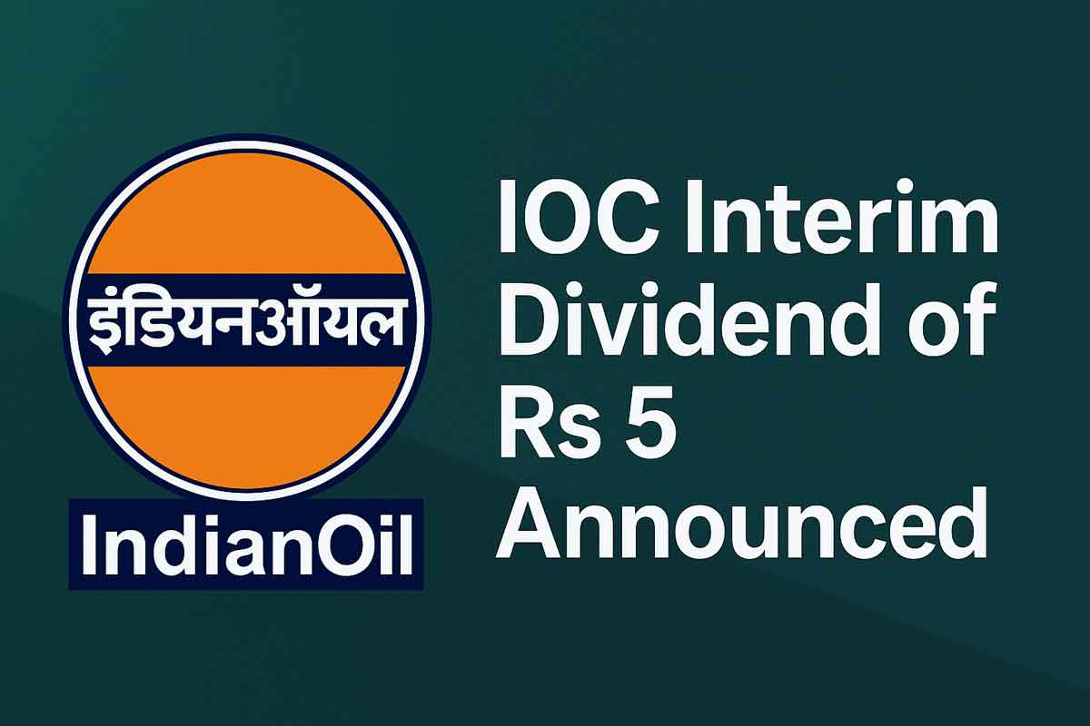 IOC Interim Dividend of Rs 5 Announced: Check Record Date and Dividend Payout Details