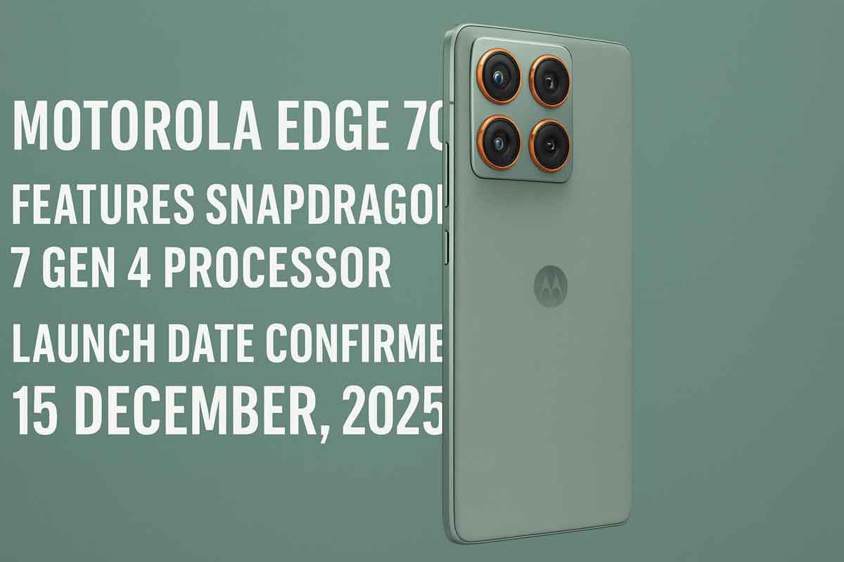 Motorola Edge 70 Features Snapdragon 7 Gen 4 processor, Expected Price, Launch Date Confirmed and Early Discounts for Online and Offline Buyers