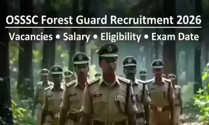 osssc forest guard recruitment 2026