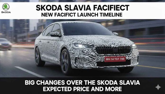 Skoda Slavia Facelift: New Facelift Launch Timeline, Big Changes Over the Skoda Slavia, Expected Price And More